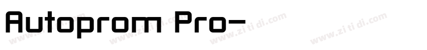 Autoprom Pro字体转换 Autoprom Pro字体转换
